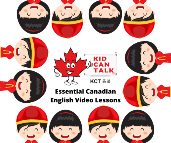 Essential Canadian English Video Lessons - This image is copyrighted by Kid Can Talk English.